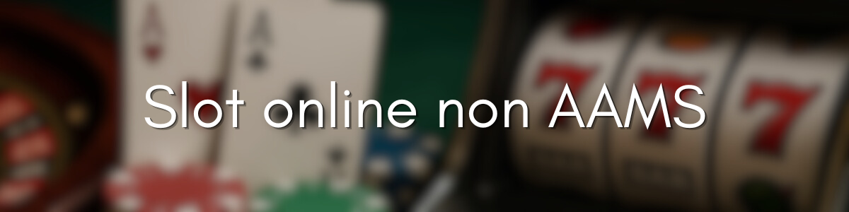 Guida ai Casino Non AAMS Che Pagano